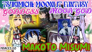 Goddess and Moon God react to Makoto Misumi Tsukimichi Moonlit Fantasy gacha reaction [upl. by Balbur]