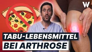 Arthrose 10 schädliche Lebensmittel für Deine Gelenke Wichtige Tipps zur Ernährung [upl. by Camille]