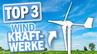 Beste WINDKRAFT ANLAGEN 2024  Top 3 Windkraftwerke für Zuhause [upl. by Halfdan]