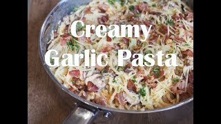 Creamy Garlic Pasta with Mushroom and Bacon [upl. by Acinorahs]