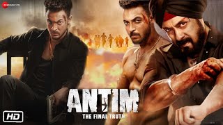 Antim The Final Truth Full HD Movie  Interesting Facts  Salman Khan  Aayush Sharma  Mahesh M [upl. by Atirehc]