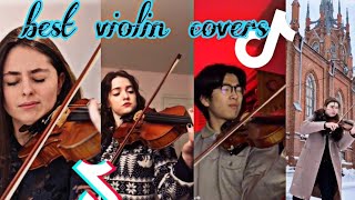 Best Violin cover Tiktoks🌸 best covers TIKTOK COMPILATION violin [upl. by Novehc]