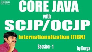 Core Java With OCJPSCJPInternationalization I18N Part 1Introduction [upl. by Hildegarde]