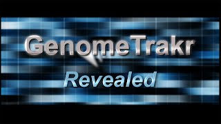 GenomeTrakr Revealed [upl. by Anide]