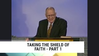 Taking the Shield of FaithPart 1 Charles Capps [upl. by Tove]