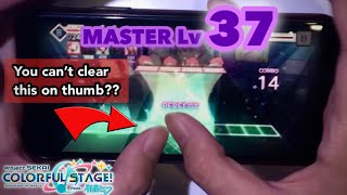 【Project Sekai】Playing MASTER 37 on thumb Literally  What’s up Pop 【Colorful Stage】 [upl. by Sola]