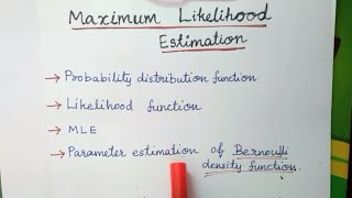 Maximum likelihood estimation MLE  Parameter estimation of Bernoulli  KTU Machine learning [upl. by Halie]