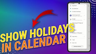 How To Show or Hide Holidays On Calendar on Samsung Galaxy [upl. by Rouvin]