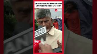 Andhra Pradesh CM N Chandrababu Naidu Inspects Flooded Vijayawada Amid Heavy Rainfall [upl. by Corsiglia]