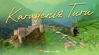 Doğanın Kalbine Yolculuk Karadeniz Turu  Coral Travel Türkiye [upl. by Feodor]