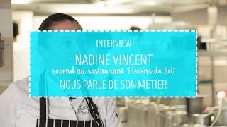 Interview de Nadine Vincent  Second au restaurant quotFlocons de Selquot [upl. by Durware]