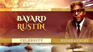 Bayard Rustin Biography  Documentary of The Life and Sad Ending [upl. by Olyhs881]