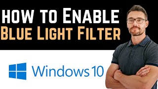 ✅ How To Enable Blue Light Filter on Windows 10 Full Guide [upl. by Egnalos300]