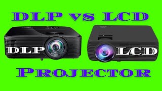 LCD vs DLP Projectors  The Technologies [upl. by Akcirre]