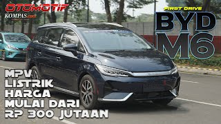 FIRST DRIVE  BYD M6  MPV Listrik 7Seater Rp 300 Jutaan [upl. by Hsakiv229]