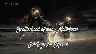 Brotherhood of man  Motorhead Sub Inglés  Español [upl. by Notselrahc493]