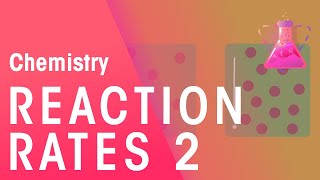 Rates of Reaction  Part 2  Reactions  Chemistry  FuseSchool [upl. by Blondie]