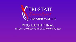 PRO LATIN  TRI STATE DANCESPORT CHAMPIONSHIPS 2024 [upl. by Bohman]