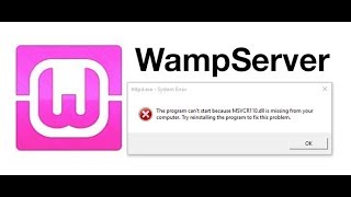 How to fix wamp server msvcp110dll or msvcr110dll error quickly [upl. by Naved]