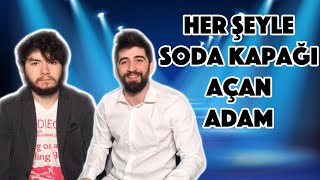 Herşeyle Soda Kapağı Açan Adam [upl. by Yotal]