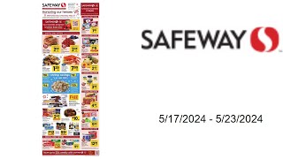 Safeway Weekly Ad US  05172024  05232024 [upl. by Yordan]