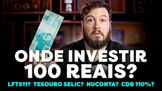 MELHORES INVESTIMENTOS PARA FICAR RICO COM 100 REAIS [upl. by Adieno]