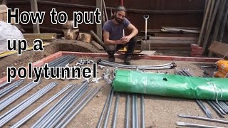 How to put up a polytunnel [upl. by Werdna]