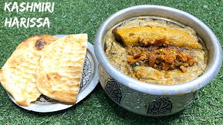 Kashmiri Mutton Harissa  Authentic recipe of Harisa  Kashmiri Hareesa  By Kashmir Food Fusion [upl. by Earl]