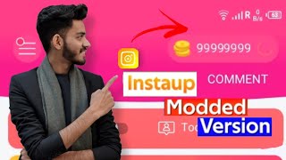 InstaUp mod apk with unlimited coins  instaUp Free Coins Hck Umer tech [upl. by Ardnua]