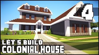 Minecraft Lets Build Colonial House  Part 4 [upl. by Rats899]