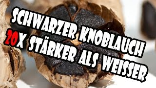 Studie zeigtSchwarzer Knoblauch ist 20x wirksamer als weißer [upl. by Angy]