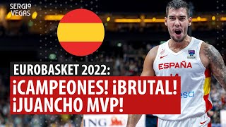 🇪🇸🏆 ¡ESPAÑA es CAMPEONA de EUROPA ¡JUANCHO MVP ¡WILLY el MEJOR del EUROBASKET 2022 ¡INCREÍBLE [upl. by Onateag]