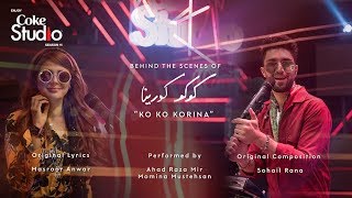 Coke Studio Season 11 BTS Ko Ko Korina Ahad Raza Mir amp Momina Mustehsan [upl. by Eob]