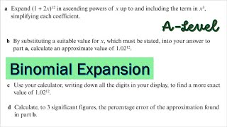 A Level Binomial Expansion 4  Exam Style Question [upl. by Lerraf]