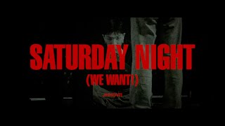 Official MV Jhnovr  토요일 밤에  Saturday Night We Want [upl. by Ecilegna448]