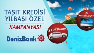 DenizBank Taşıt Kredisi Yılbaşı Kampanyası [upl. by Ennayar]