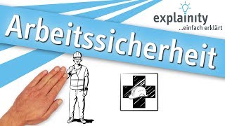 Arbeitssicherheit einfach erklärt explainity® Erklärvideo [upl. by Dombrowski]