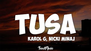 Tusa LetraLyrics  Karol G Nicki Minaj [upl. by Yvi]