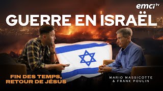 Guerre en Israël 🇮🇱 fin des temps retour de Jésus avec Mario Massicotte et Frank Poulin [upl. by Leach563]