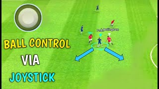 Ball Control Via Joystick🔥 Efootball 2024 Tutorial  Goalzilla [upl. by Averell]