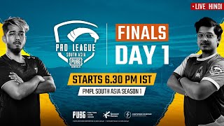 Hindi PMPL South Asia Finals Day 1  PUBG MOBILE Pro League S1 [upl. by Avehs]