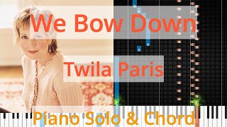 🎹We Bow Down Solo amp Chord Twila Paris Synthesia Piano [upl. by Papke]