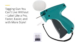 Tagging Gun You Can’t Live Without – Label Like a Pro Faster Easier and with More Style [upl. by Sunshine]