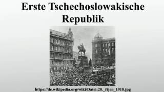 Erste Tschechoslowakische Republik [upl. by Ck]