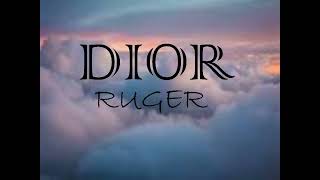 Ruger Dior Official Lyrics Video [upl. by Leelahk]