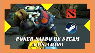 DOTA 2 REGALA SALDO en STEAM RECARGA CARTERA de STEAM de un AMIGO AÑADIR FONDOS STEAM desde CUBA [upl. by Akemrehs]