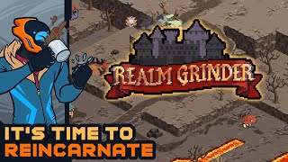 Its Time To Reincarnate  Realm Grinder [upl. by Candless]