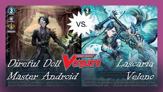 Direful Doll Master Android vs Lascaria Veleno [upl. by Annodahs521]