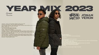 Year Mix 2023  Whisnu Santika x Adnan Veron [upl. by Ellehs]