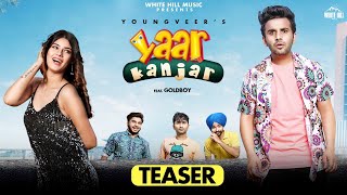 Yaar Kanjar Teaser  Youngveer ft Goldboy  Releasing on 2nd July  White Hill Music [upl. by Bornstein]